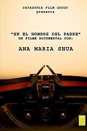 Ana Maria Shua (En El Nombre Del Padre)