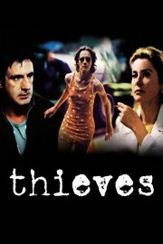 Thieves (Les Voleurs)