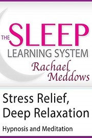 Meditation-Stress and Anxiety Relief Hypnosis(The Sleep Learning System)