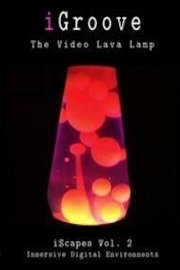 iGroove- The Video Lava Lamp poster