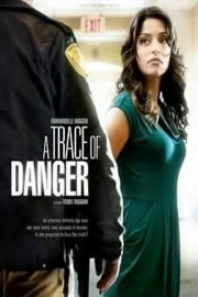 A Trace of Danger poster