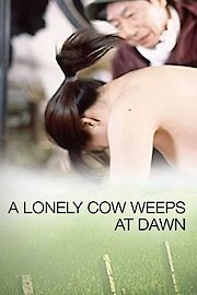 A Lonely Cow Weeps at Dawn (Edited Version)