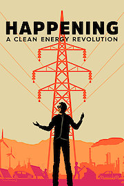 Happening: A Clean Energy Revolution poster