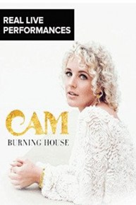 Cam - Real Live Performances: CAM -Burning House