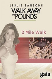 Leslie Sansone - Walk Away the Pounds - 2 Mile Live Walk