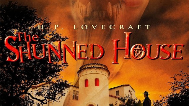 Watch Shunned House, The Online