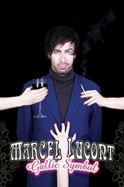 Marcel Lucont: Gallic Symbol