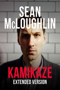 Sean McLoughlin: Kamikaze (Extended)