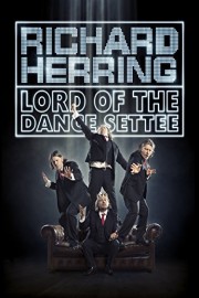 Richard Herring: Lord of the Dance Settee poster