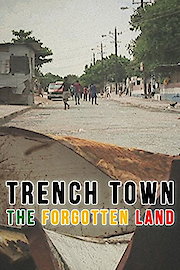 Trench Town: The Forgotten Land poster