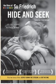 The Films of Su Friedrich: Vol. 4 - Hide and Seek