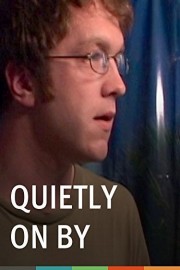 Quietly on By poster