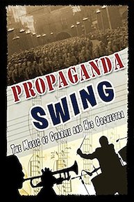 Propaganda Swing - Dr. Goebbels' Jazz Orchestra