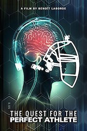 The Quest For The Perfect Athlete