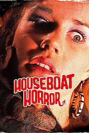 Houseboat Horror