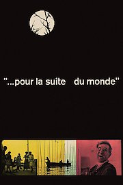 Pour la suite du monde poster