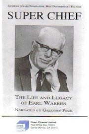 Super Chief: The Life and Legacy of Earl Warren