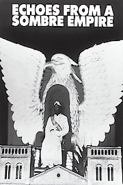 Echoes from a Somber Empire poster