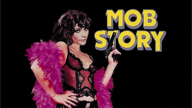 Watch Mob Story Online