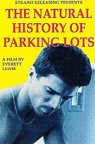 The Natural History of Parking Lots