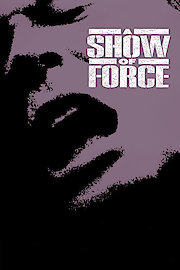 A Show of Force poster