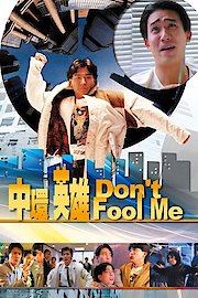 Don't Fool Me
