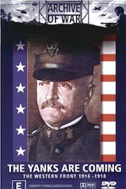 The Yanks Are Coming poster