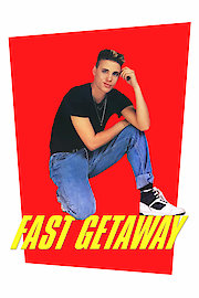 Fast Getaway poster
