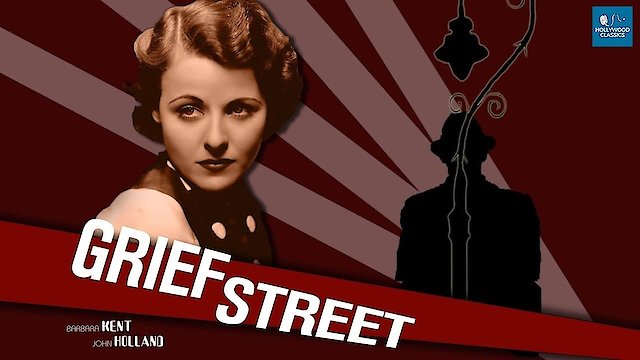 Watch Grief Street Online