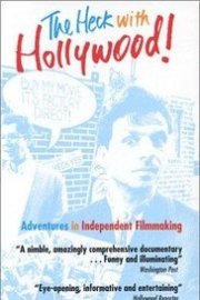 The Heck with Hollywood! poster