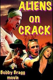 Aliens On Crack, Director's Cut poster