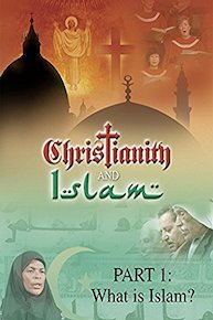 Christianity and Islam Part 1: What is Islam?