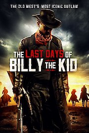 The Last Days of Billy The Kid poster