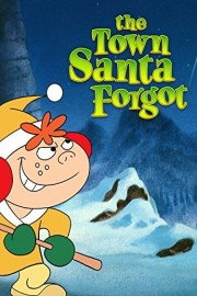 The Town Santa Forgot poster