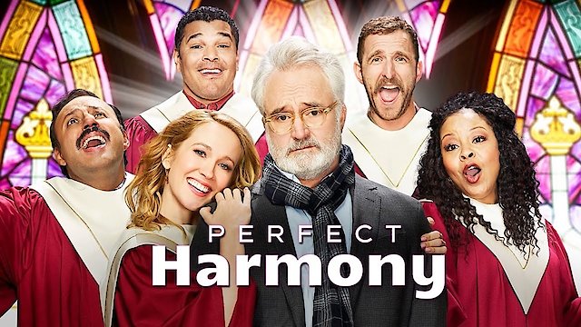 Watch Perfect Harmony Online