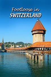 Footloose in Switzerland poster