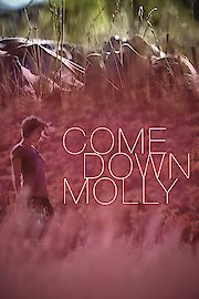 Come Down Molly poster