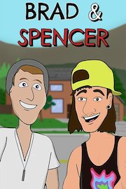 Brad and Spencer