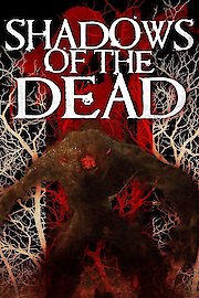 Shadows of the Dead poster