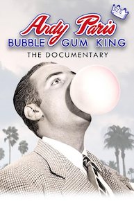 Andy Paris: Bubble Gum King