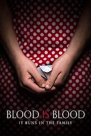 Blood is Blood poster