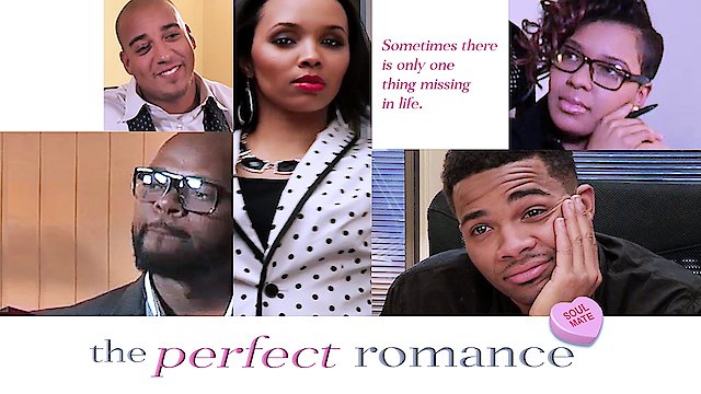 Watch The Perfect Romance Online