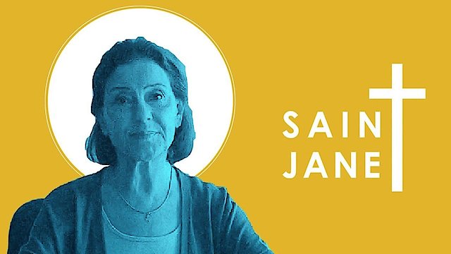 Watch Saint Janet Online