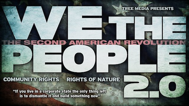 Watch We the People 2.0 Online