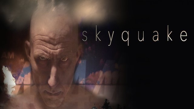 Watch Skyquake Online