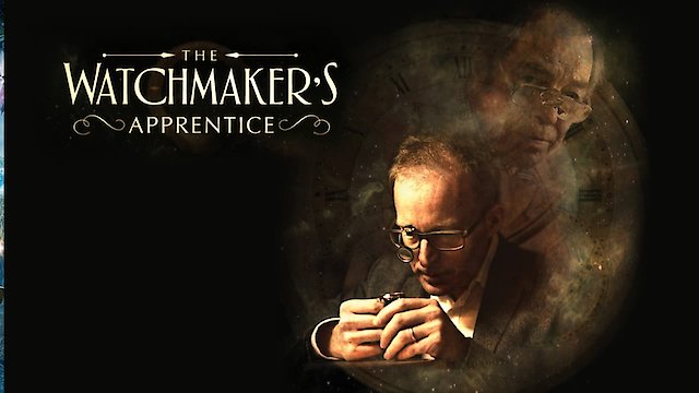 Watch The Watchmaker's Apprentice Online