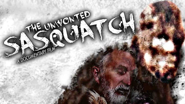 Watch The Unwonted Sasquatch Online