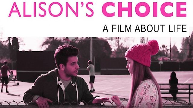 Watch Alison's Choice Online