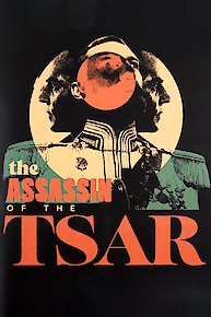 The Assassin of the Tsar