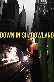 Down in Shadowland poster